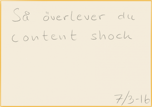 Postit-lapp med arbetsrubrik och färdigdatum för en artikel.