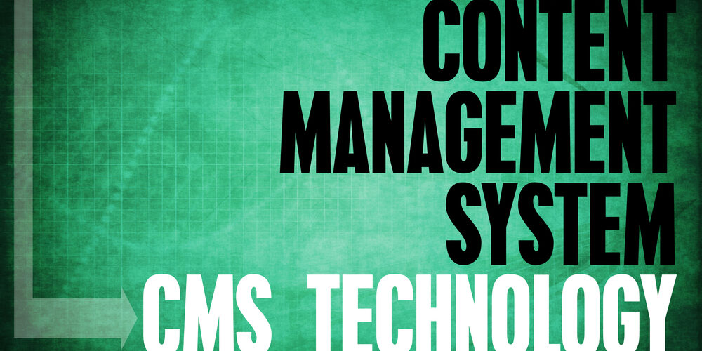 Cms Technology Core Principles As A Concept By Kentoh Via Shutterstock